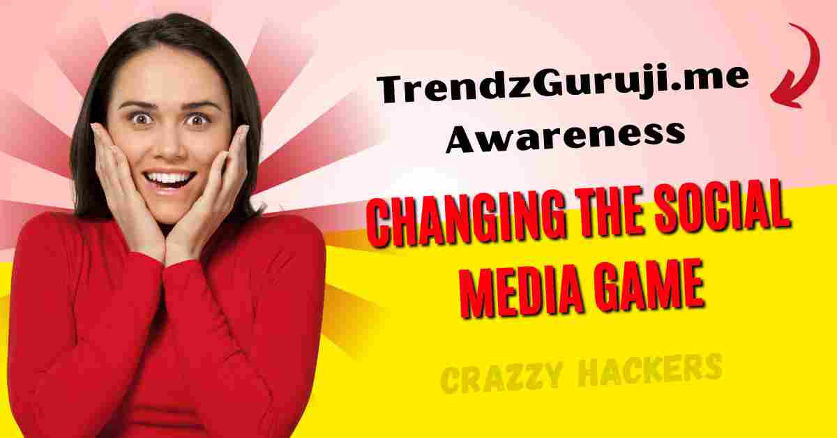 TrendzGuruji.me Awareness