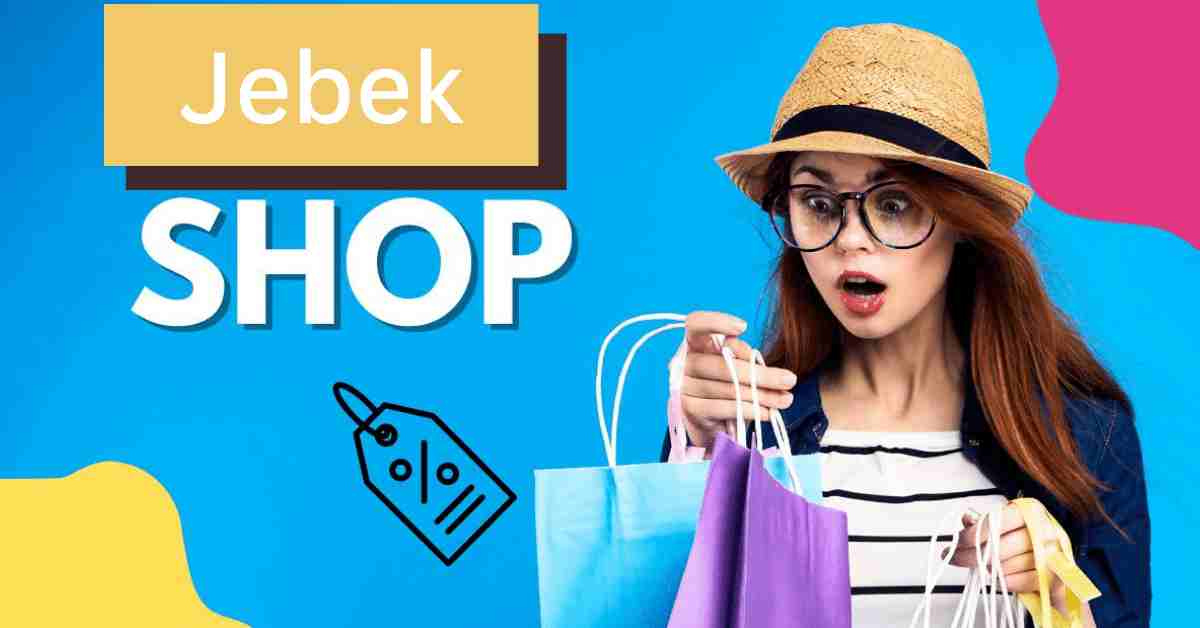 Jebek Shop