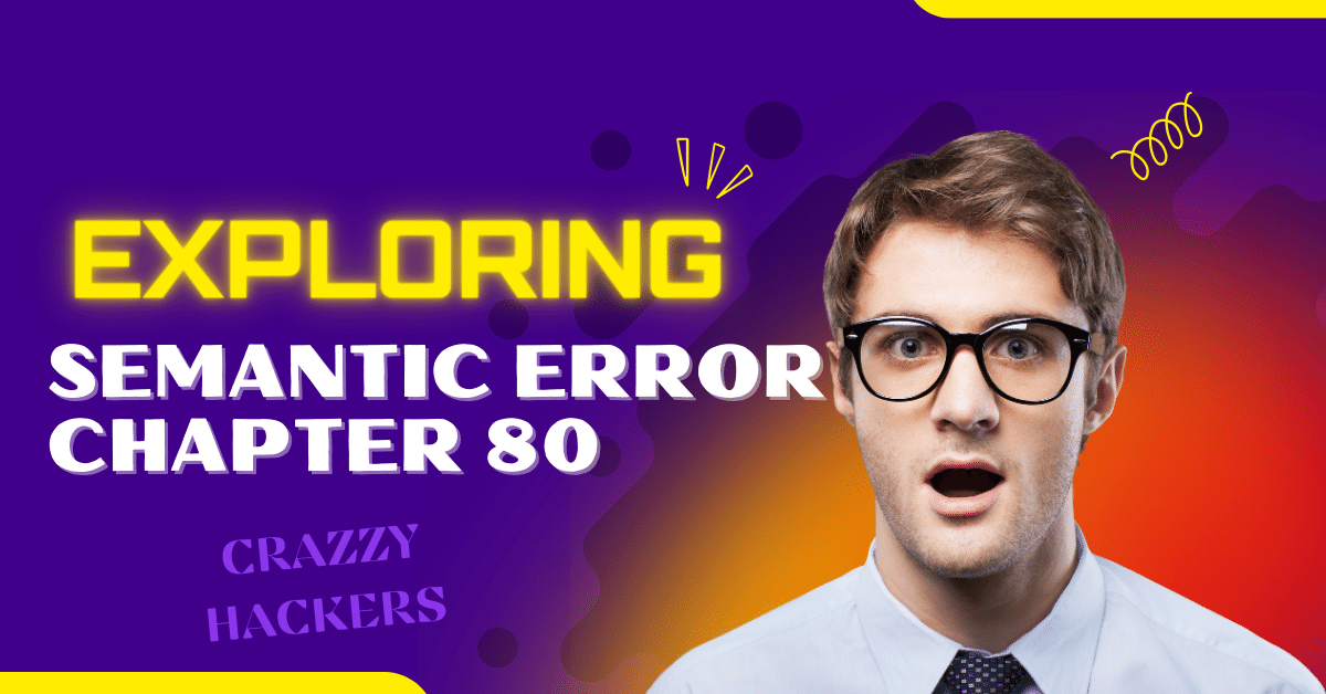 Semantic Error Chapter 80