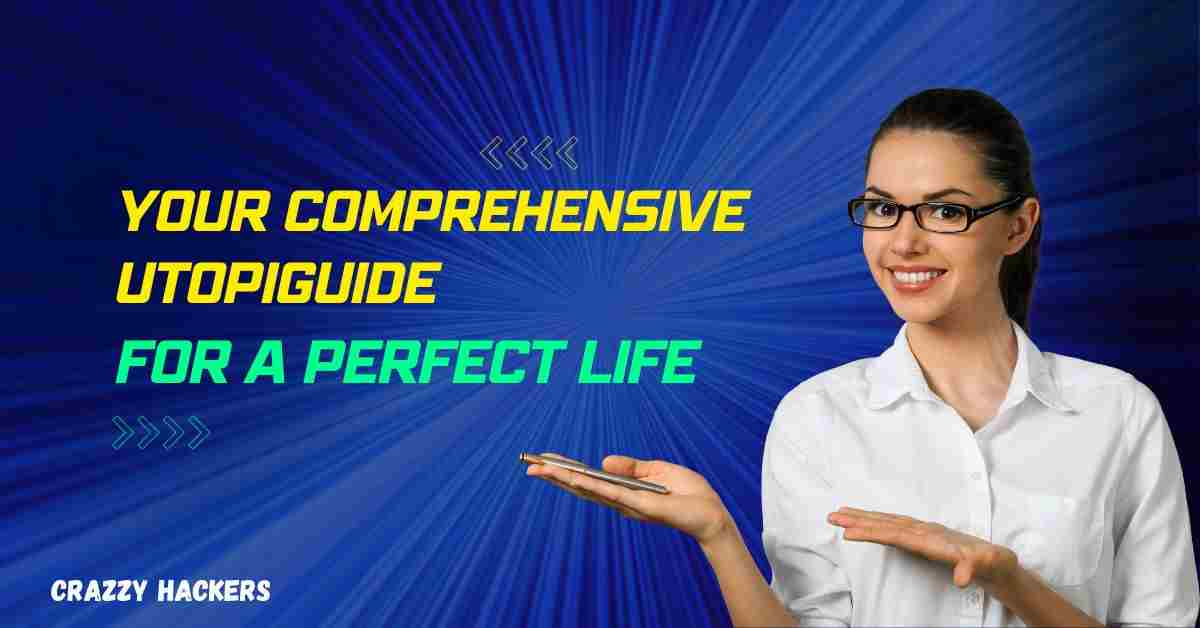 UtopiGuide