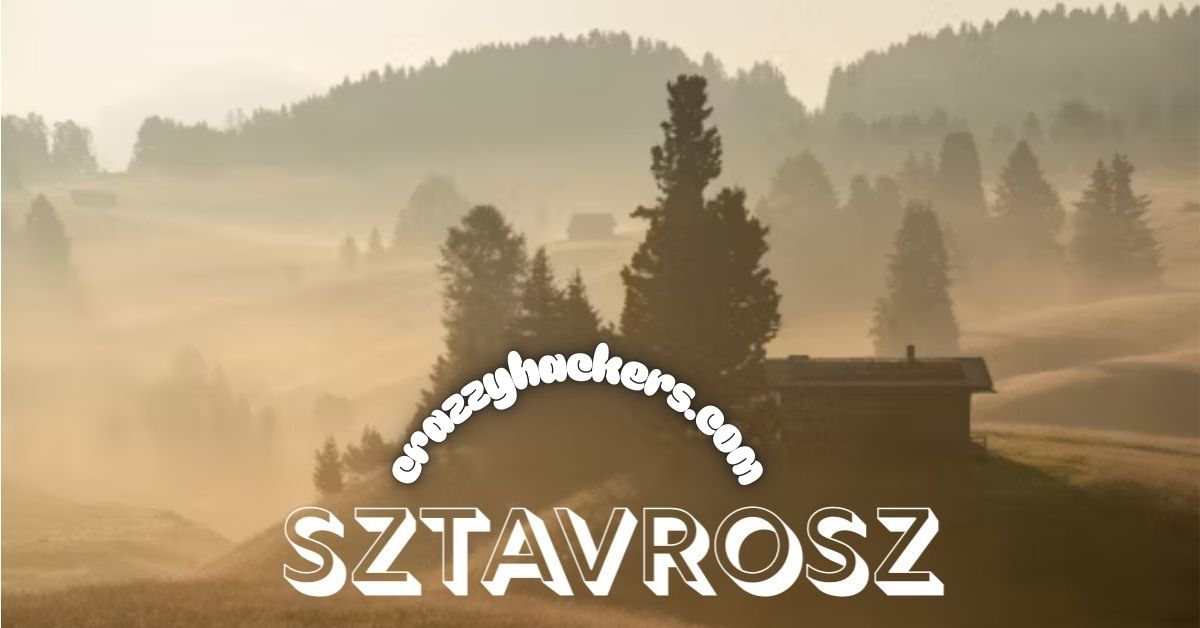 Sztavrosz: An In-Depth Exploration